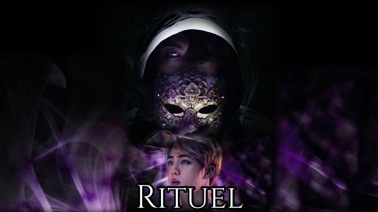 Rituel | Ff fr Jungkook | partie 1