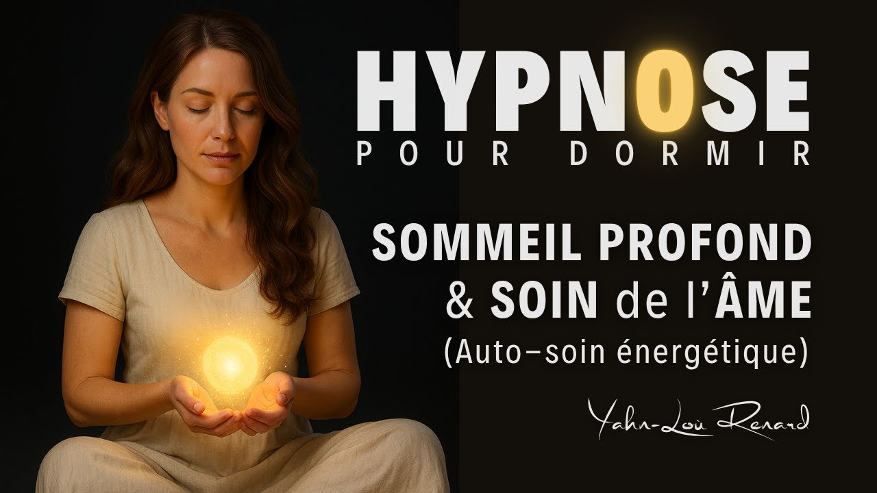 Sommeil PROFOND et soin de l'ÂME - HYPNOSE pour DORMIR