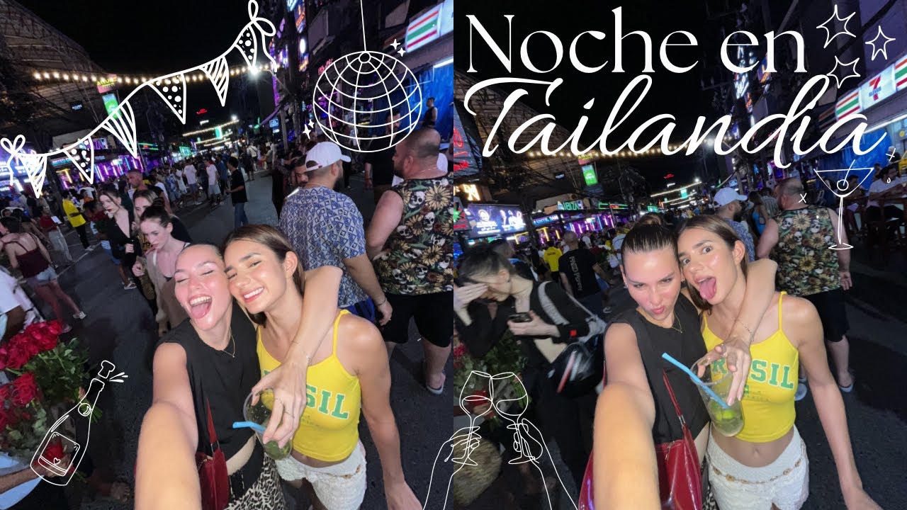 Una noche de fiestas en Phuket, Tailandia | Vlog 3 🇹🇭