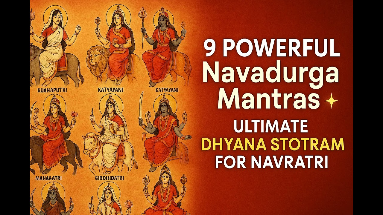 🎵 9 Divine Navadurga Mantras | Dhyana Stotram for Each Devi (Navaratri Special) 🎵