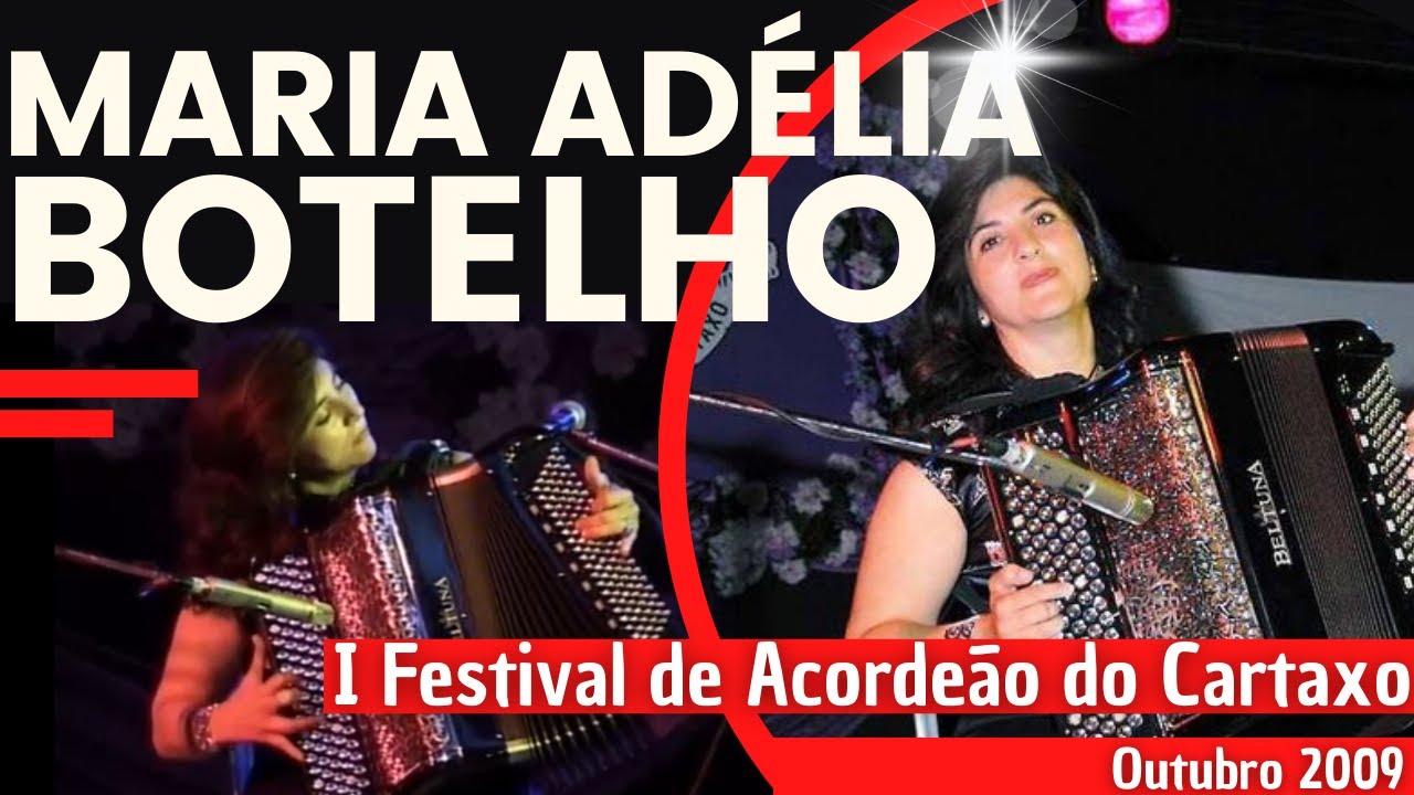 Maria Adélia Botelho (2009) | 1º Festival de Acordeão do Cartaxo