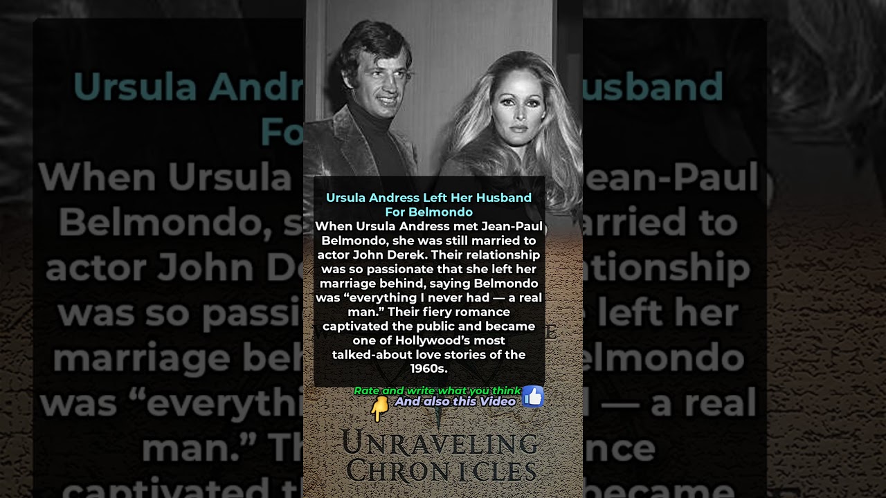 Ursula Andress Left Her Husband For Belmondo