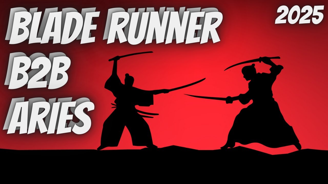 BLADE RUNNER B2B WITH ARIES 2025