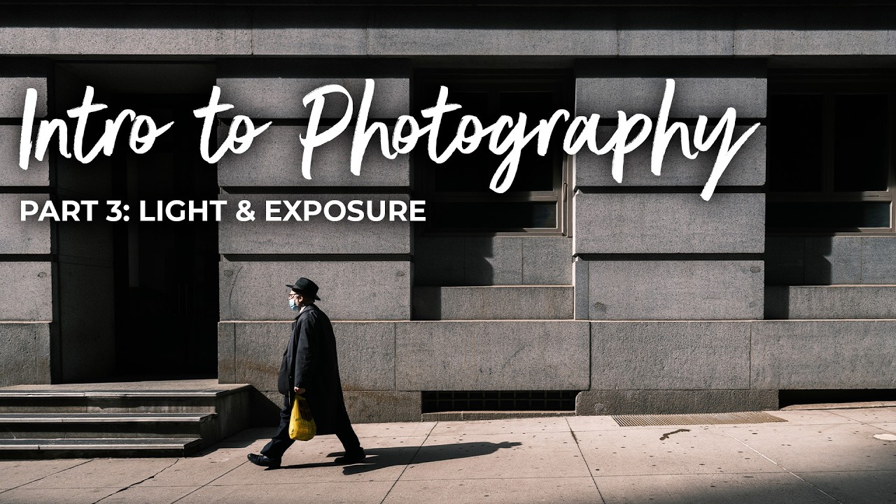 Derek Fahsbender's Intro to Photography | Part 3: Light & Exposure