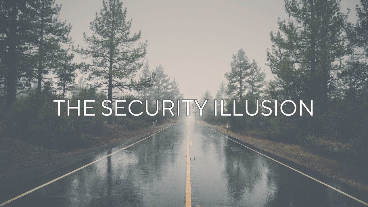 Why We Chase Security Instead of Trusting God