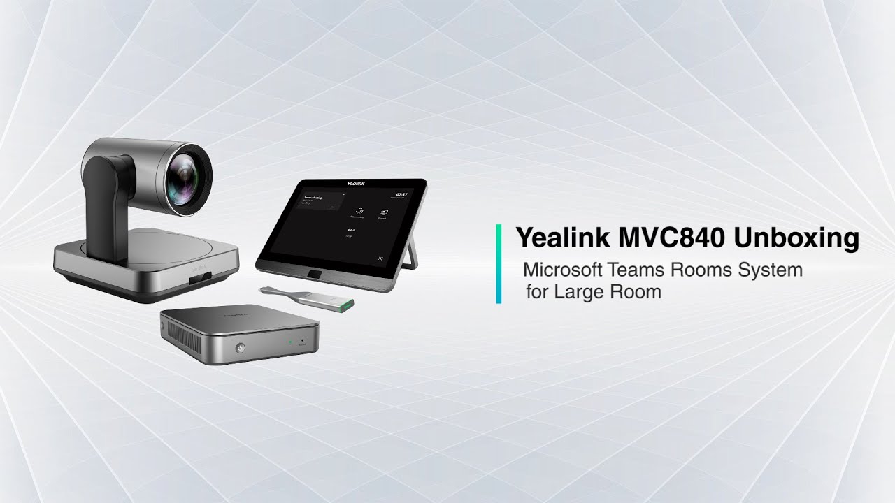Yealink MVC840 Unboxing