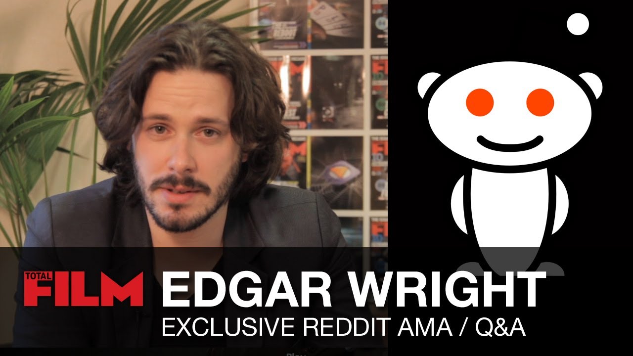 Edgar Wright Answers Reddit AMA Fan Questions