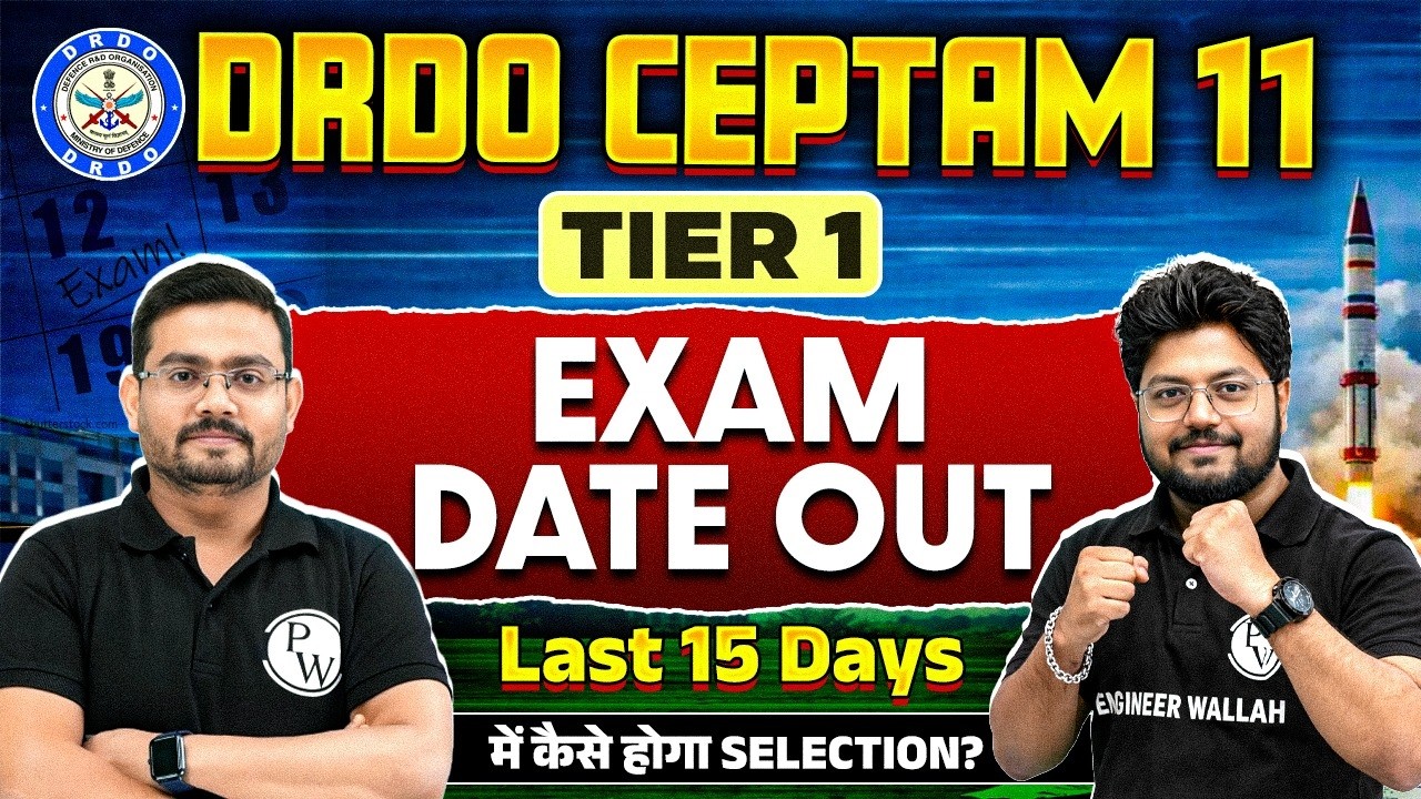 DRDO CEPTAM-11Tier-1 Exam Date Out 📢 Last 15 Days Strategy For DRDO CEPTAM 11 | MASTER PLAN