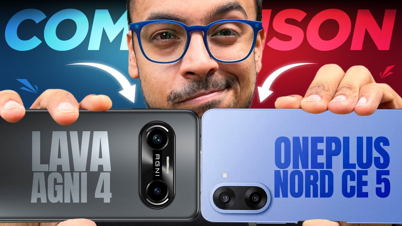 OnePlus Nord CE 5 vs Lava Agni 4 Full Comparison: Best phone under 25k?
