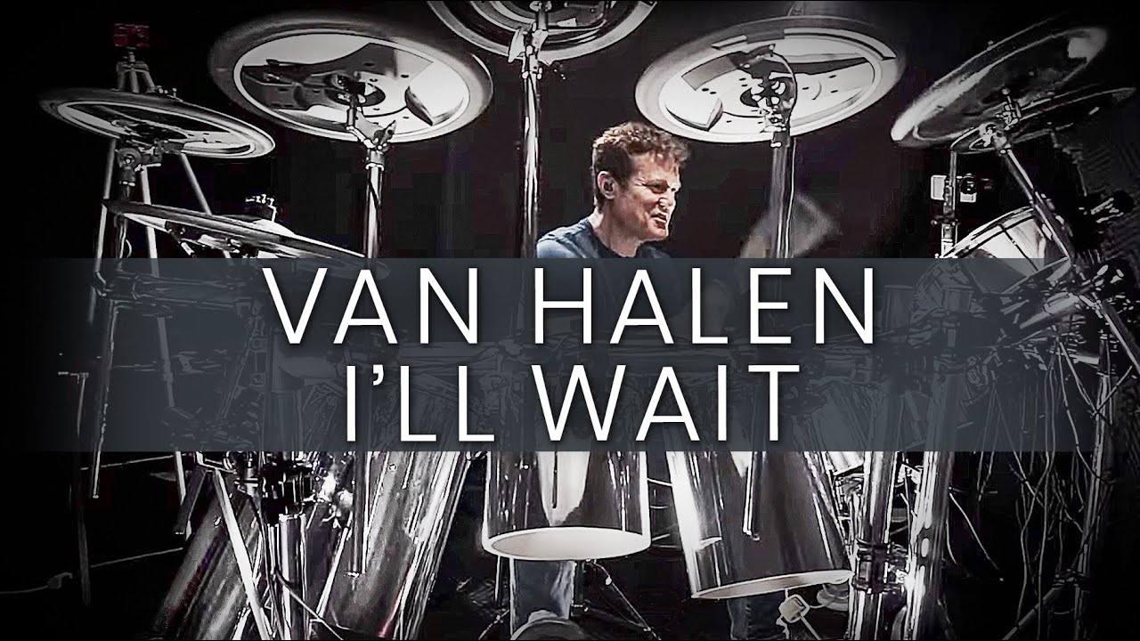Van Halen - I'll Wait (Drum Cover)