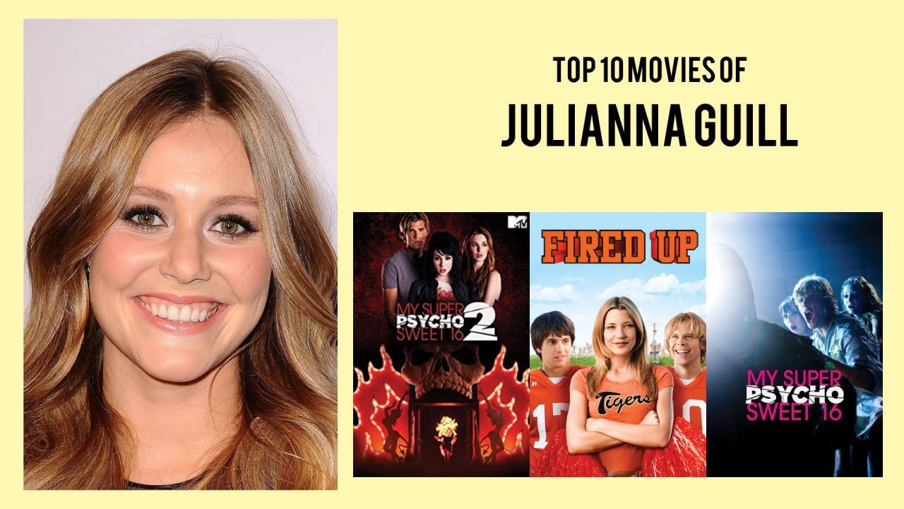 Julianna Guill Top 10 Movies of Julianna Guill| Best 10 Movies of Julianna Guill