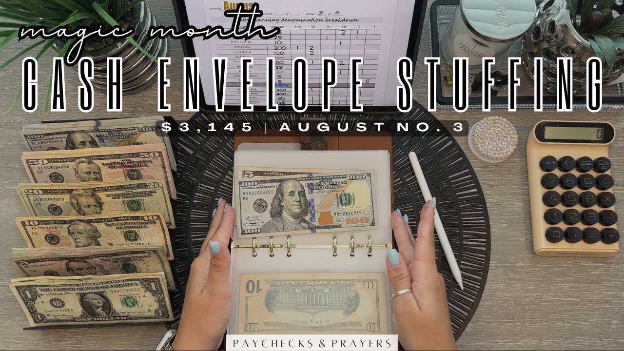 CASH ENVELOPE STUFFING MAGIC MONTH | AUGUST PAYCHECK NO. 3 | COMBINED INCOME HOUSEHOLD