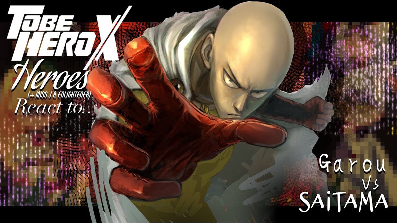 To be hero X react to Saitama || TBHX + OPM || Made by Yuk!ra sama