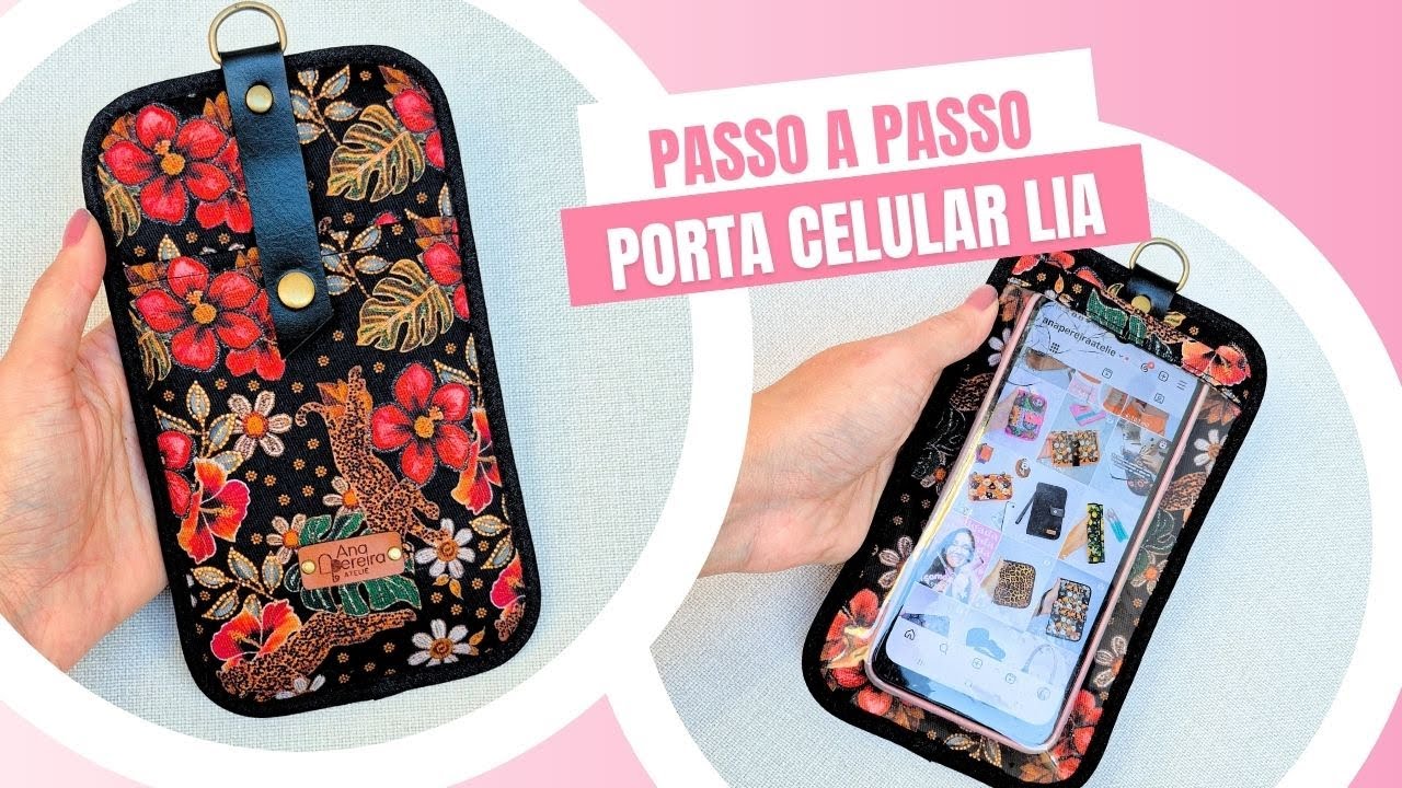 Passo a Passo Porta Celular Lia / Porta Celular com Visor / Porta Celular Slim #diy