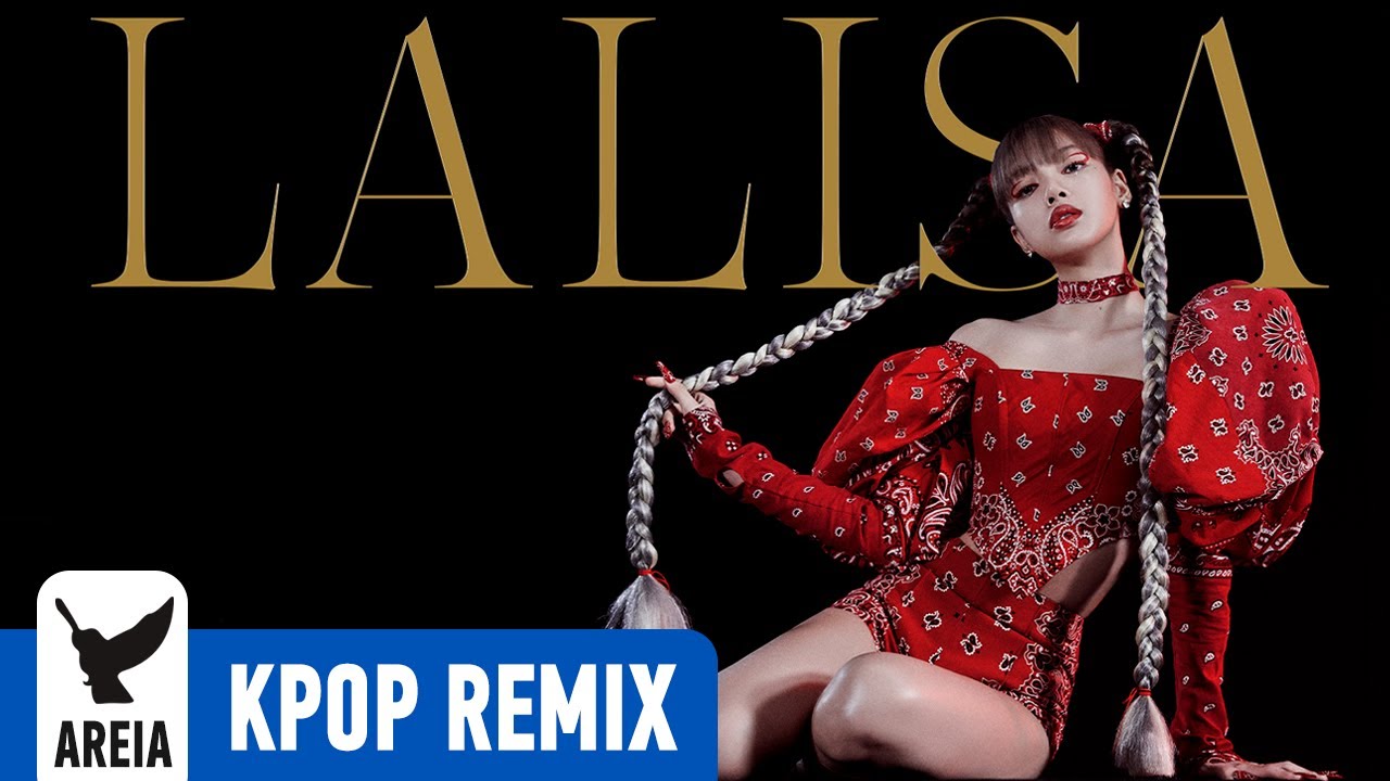 BLACKPINK LISA - LALISA (Areia Remix)