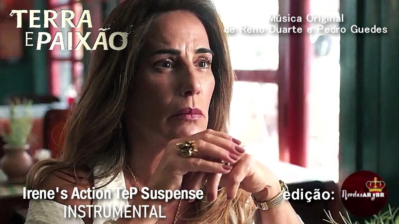 Terra e Paixão | Irene's Action TeP Suspense | Instrumental