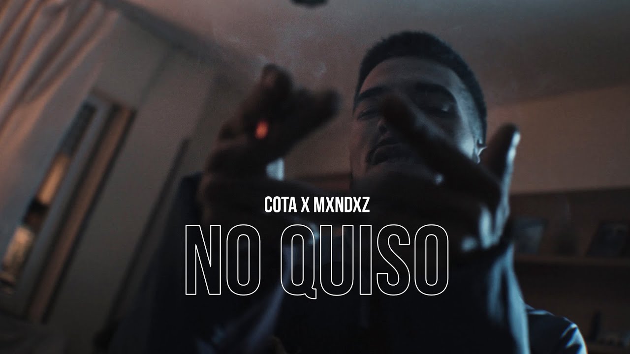 COTA X MXNDXZ //061 - NO QUISO