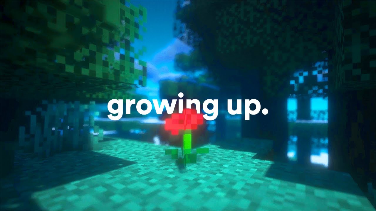 I hate growing up.