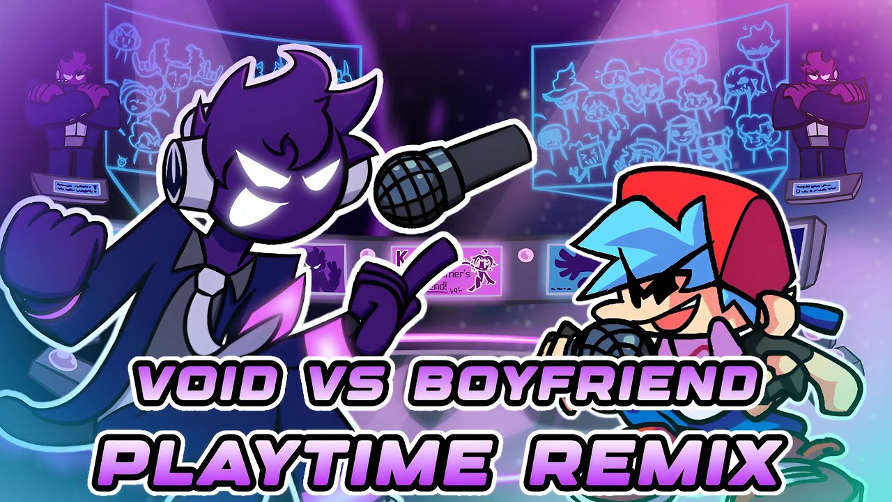 [FNF] Playtime Remix But Void Sings It | Android/Pc - [PLAYABLE]