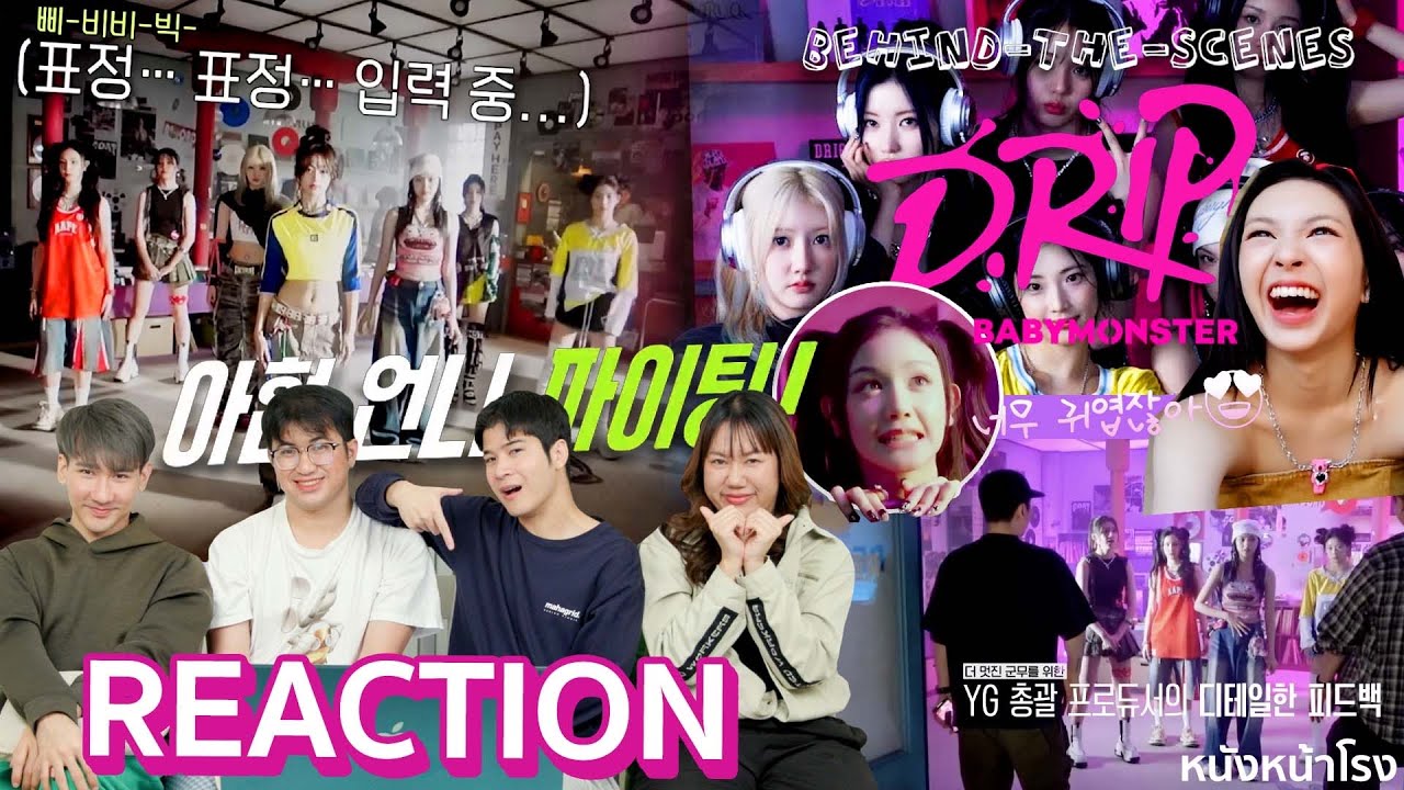 เบื้องหลังสนุกๆ BABYMONSTER - DRIP SONG CAMP DOCUMENTARY EP.4 + M/V MAKING FILM REACTION