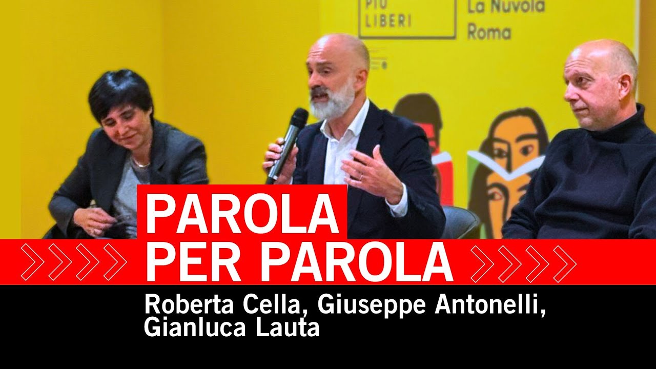 Come cambiano le parole? Giuseppe Antonelli, Roberta Cella e Gianluca Lauta