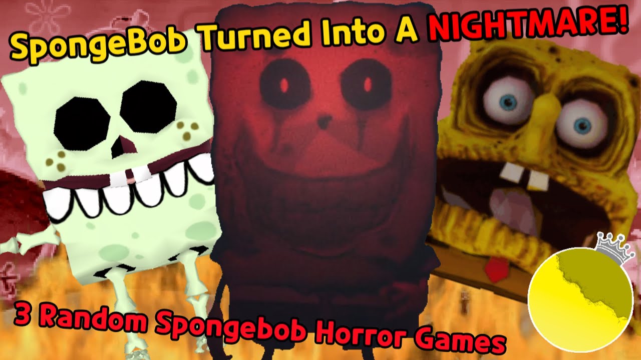 SpongeBob Turned Into A NIGHTMARE! (SpongeBob Horror Games -  YourLocalPleb)