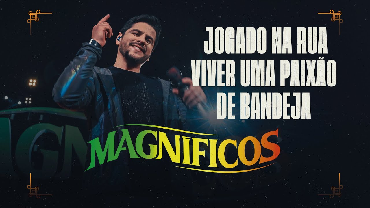 MEDLEY - Jogado na Rua / Viver Uma Paixão / De Bandeja - Magníficos (DVD A Preferida do Brasil)