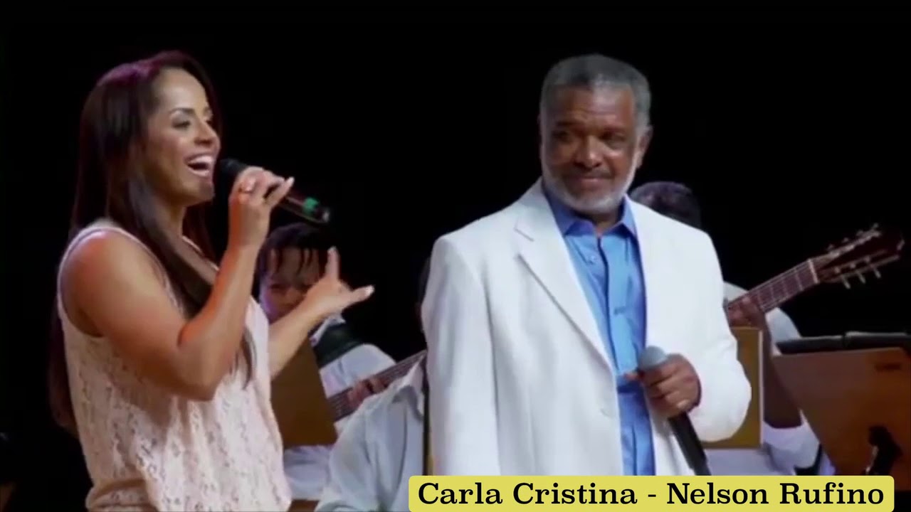 Carla Cristina canta com Nelson Rufino