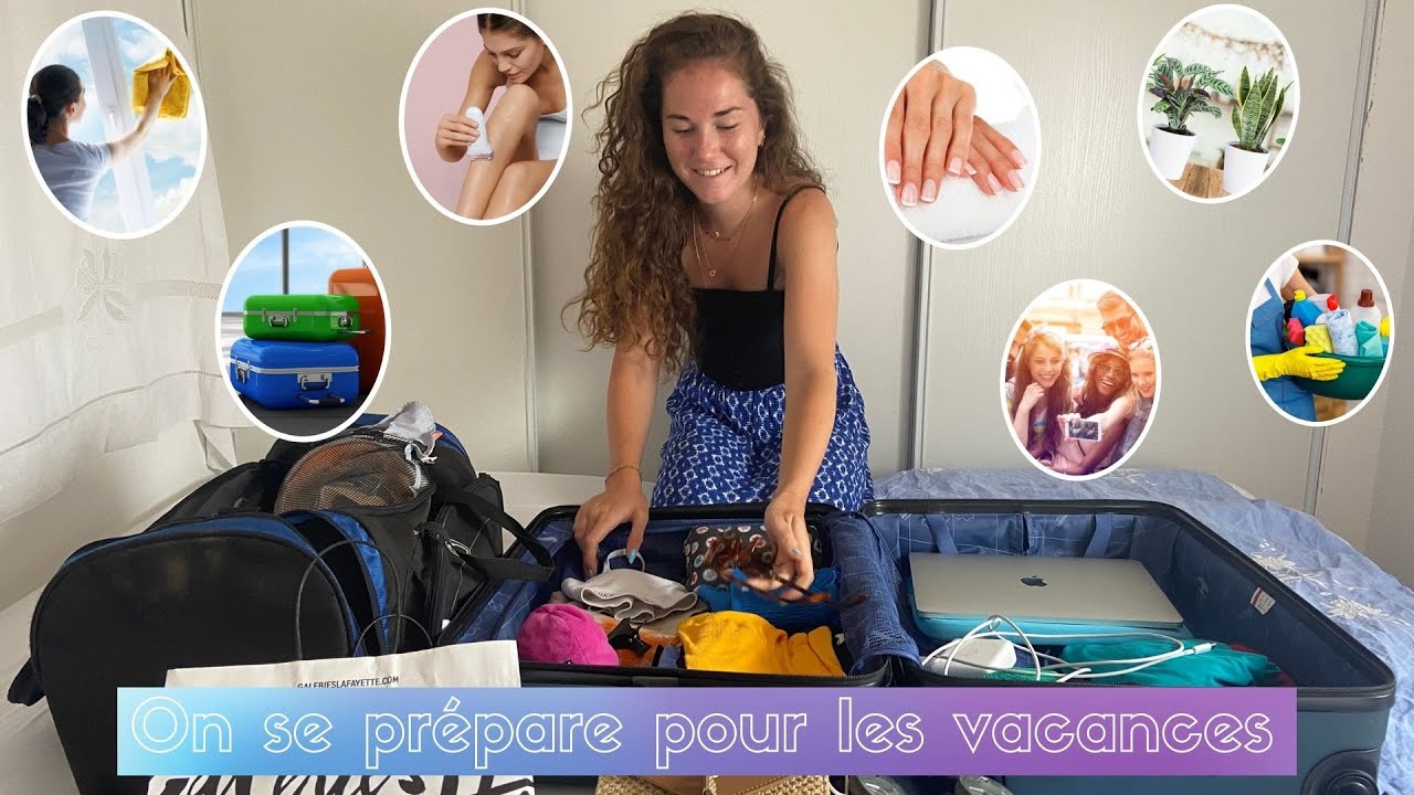 9 CHOSES &Agrave; FAIRE AVANT DE PARTIR EN VACANCES