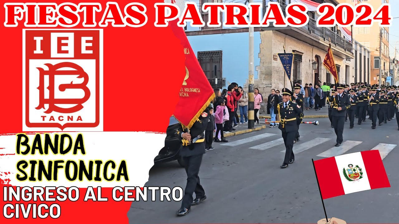 INGRESO AL CENTRO CIVICO IEE CORONEL BOLOGNESI BANDA SINFONICA 2024 #tacna #bandasinfonica