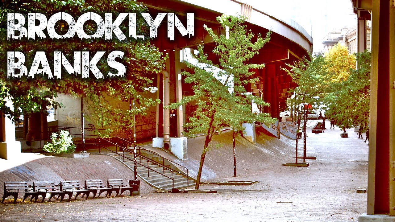Iconic Skate Spots #42 - Brooklyn Banks