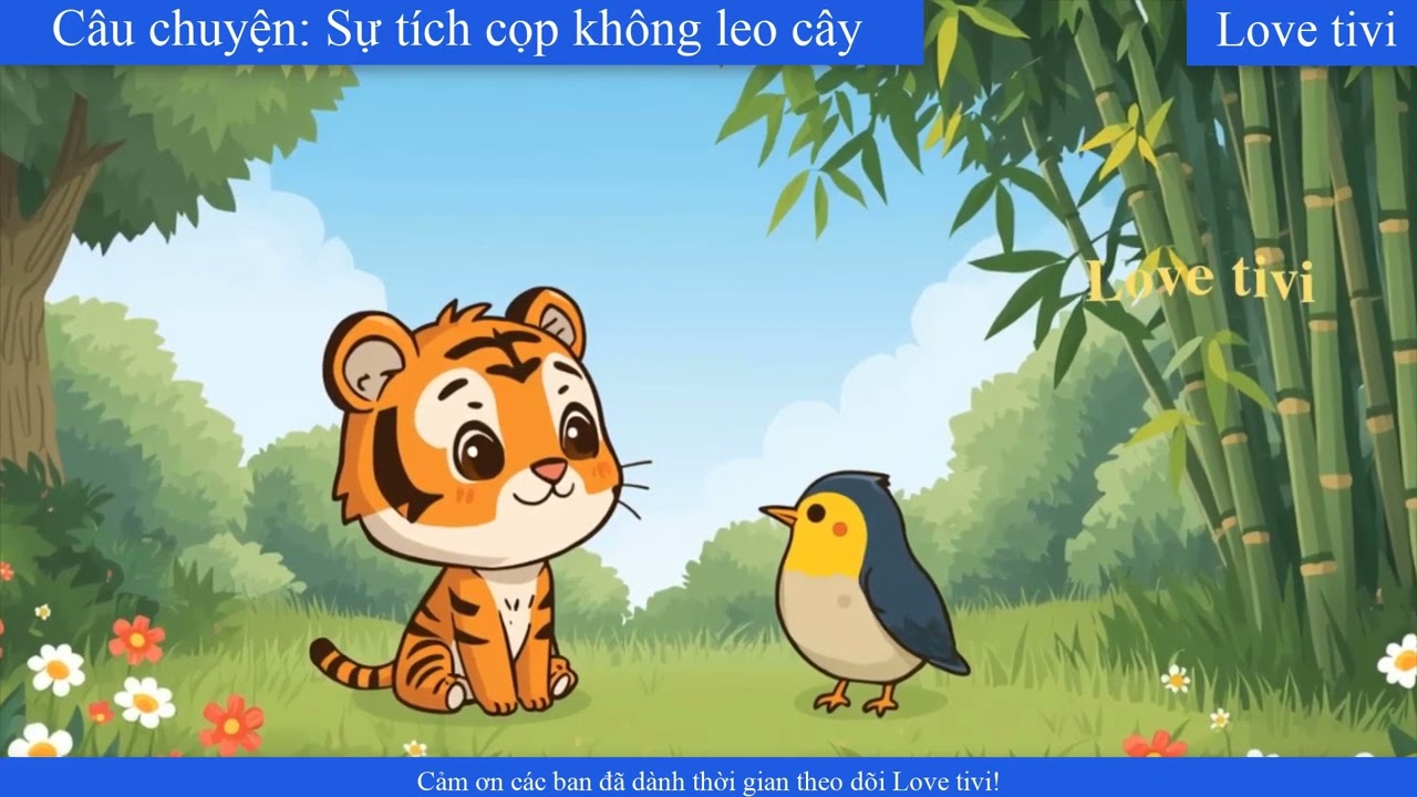 Kể chuyện cho bé I Câu chuyện: Sự tích Cọp không leo cây I Love tivi