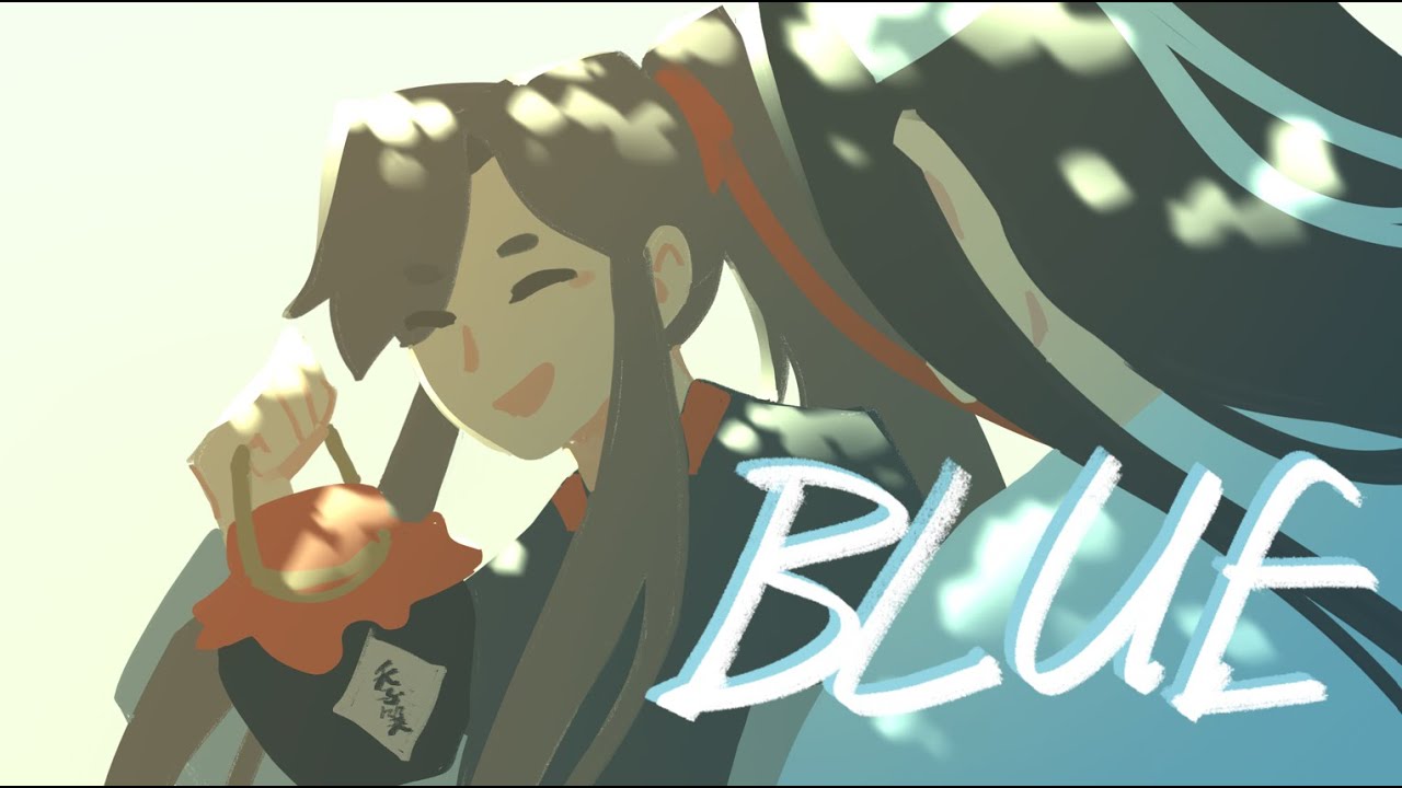[魔道祖师] 忘羡 wangxian - Blue | MDZS FINISHED ANIMATIC