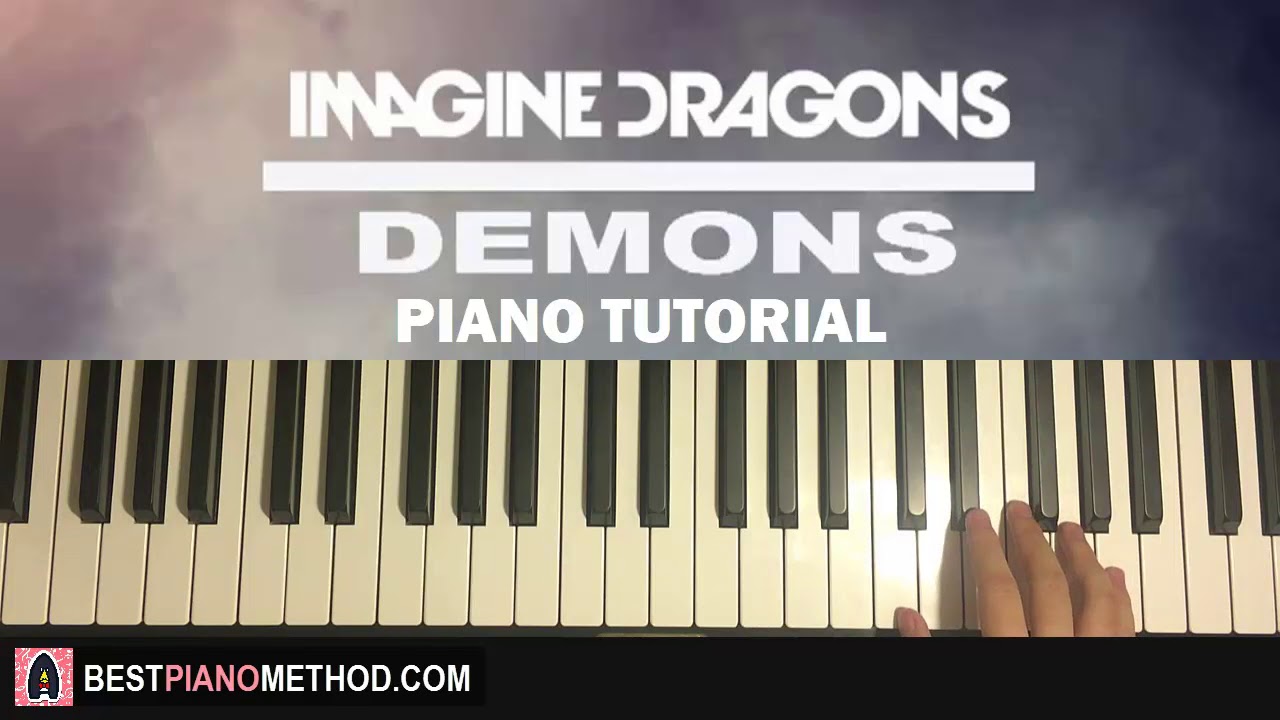 HOW TO PLAY - Imagine Dragons - Demons (Piano Tutorial Lesson)