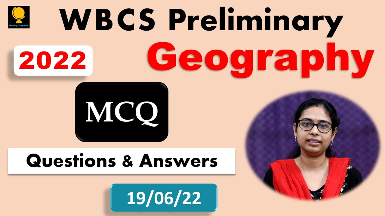 WBCS Preliminary 2022 Answer Keys | Geography Questions & Answers | WBCS 2022