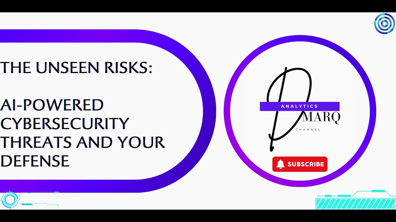 The unseen risks: AI-powered cybersecurity threats and your defense