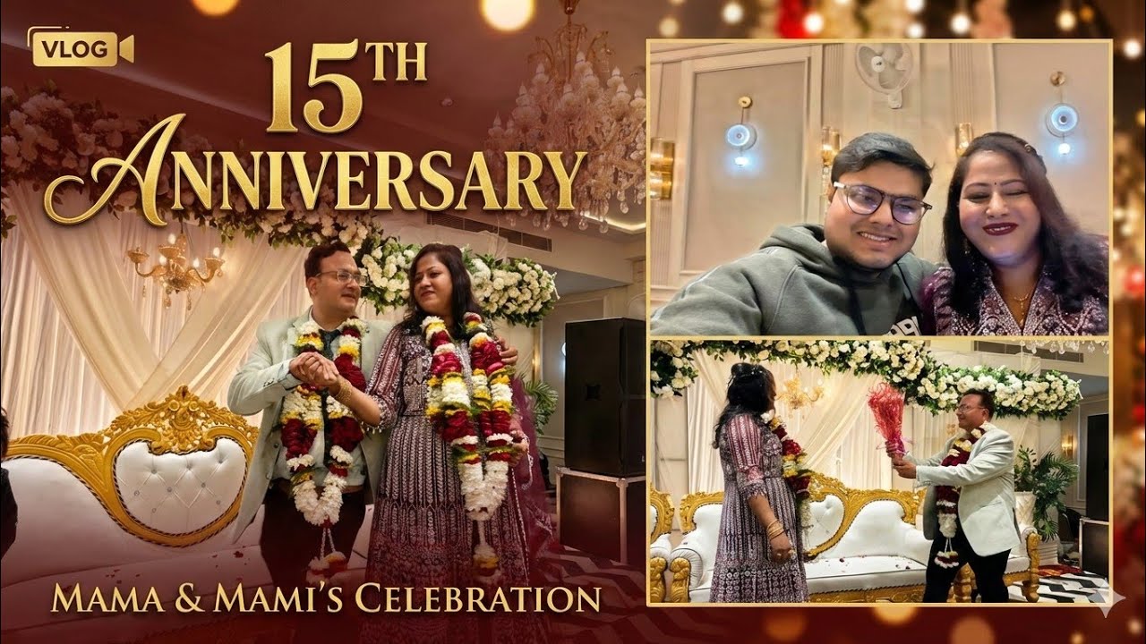 Mama mami ki 15th anniversary vlog..25/02/2026