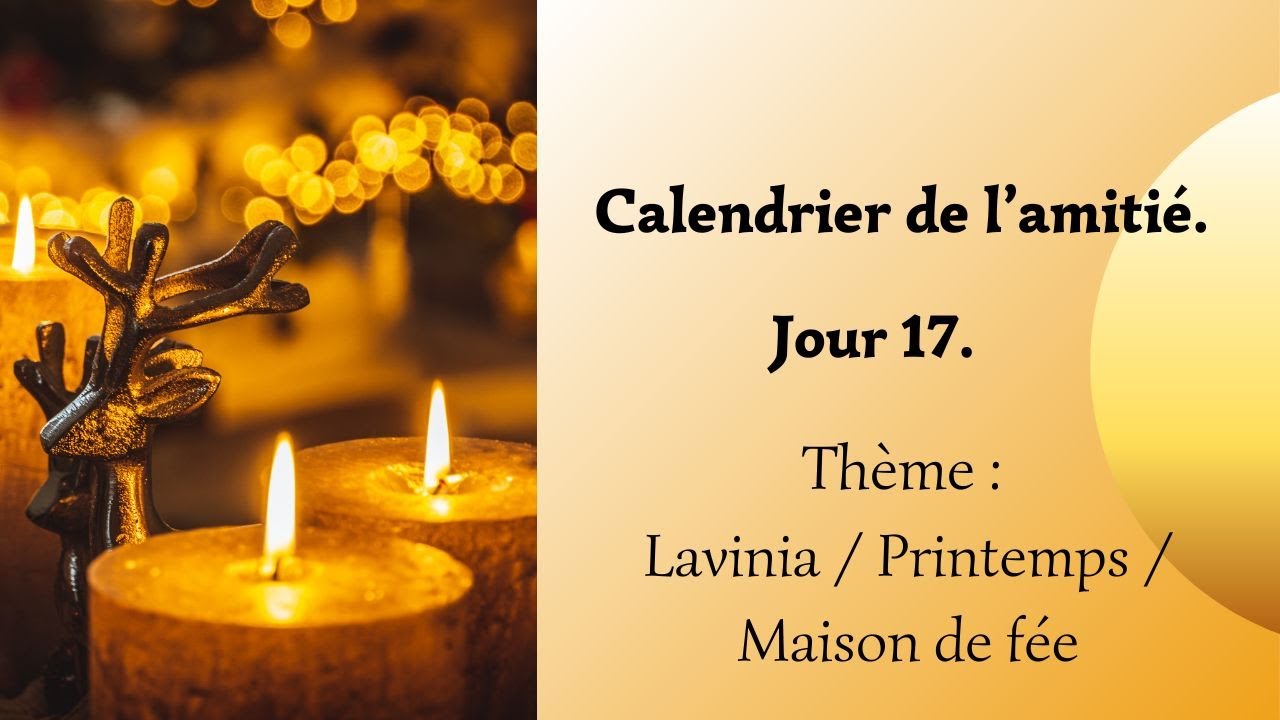 Calendrier de l'amitié ✨Jour 17 ✨ Thème: Tampons Lavinia / Printemps/ Maison de fée.