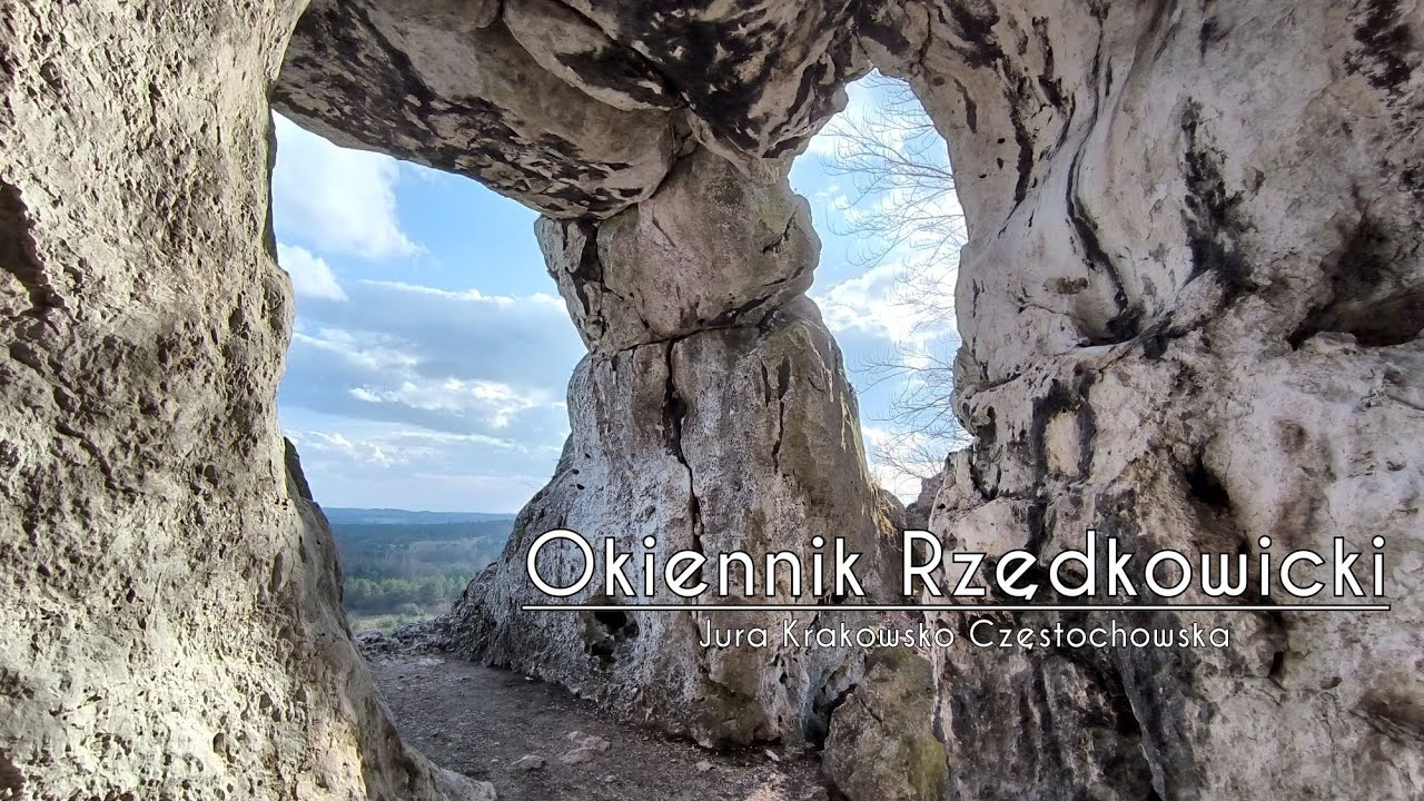 Okiennik Rzędkowicki - Jura Krakowsko Częstochowska