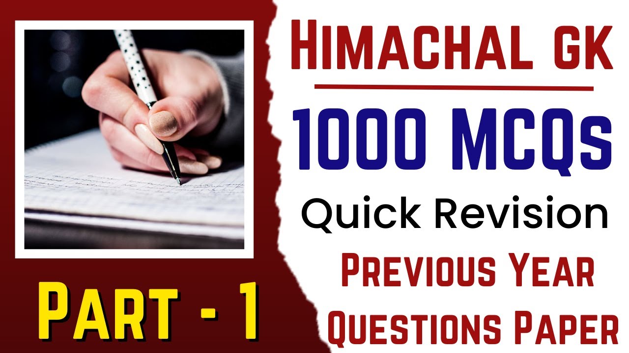 1000 HP GK MCQs !! HPSSC & HPPSC Previous Year Questions Papers !! Part - 1 !! Quick Revision HP GK