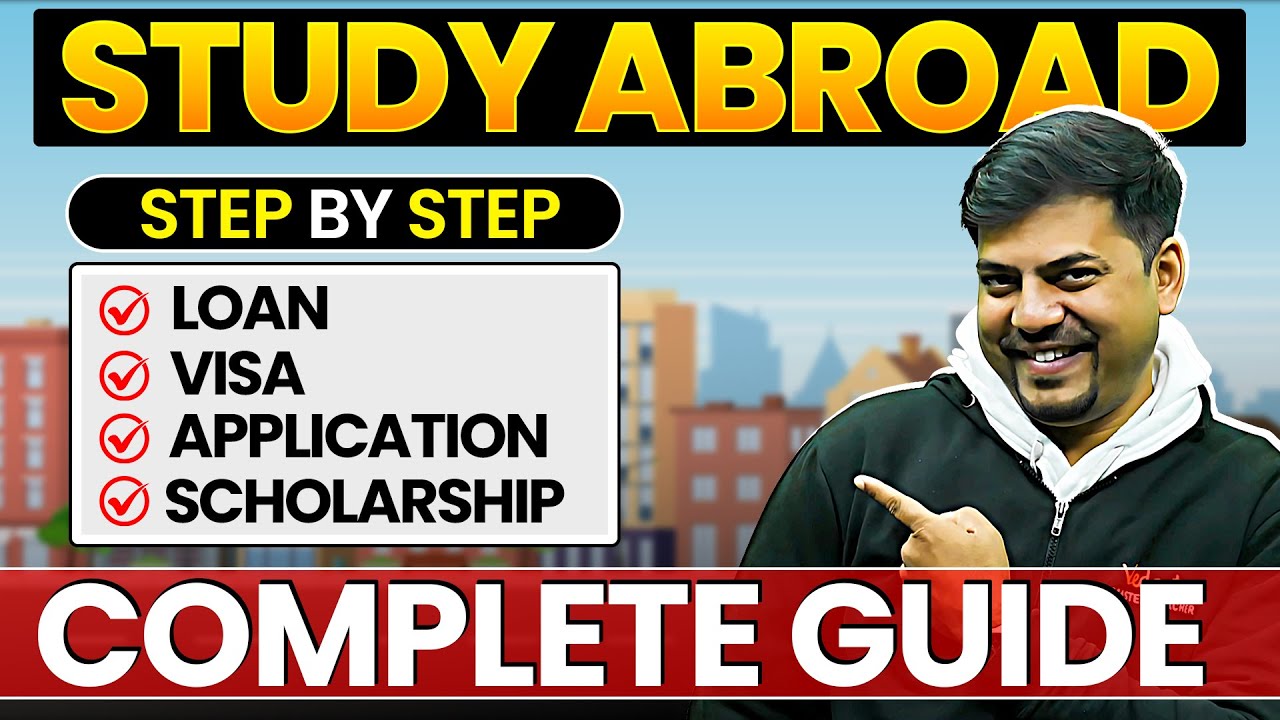 Study Abroad Complete Step-by-Step Guide | Application, Scholarships | Study Abroad | Harsh Sir