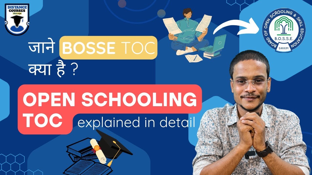 Distance Learning with BOSSE | Everything You Need to Know About Open Schooling TOC | Detailed Guide
