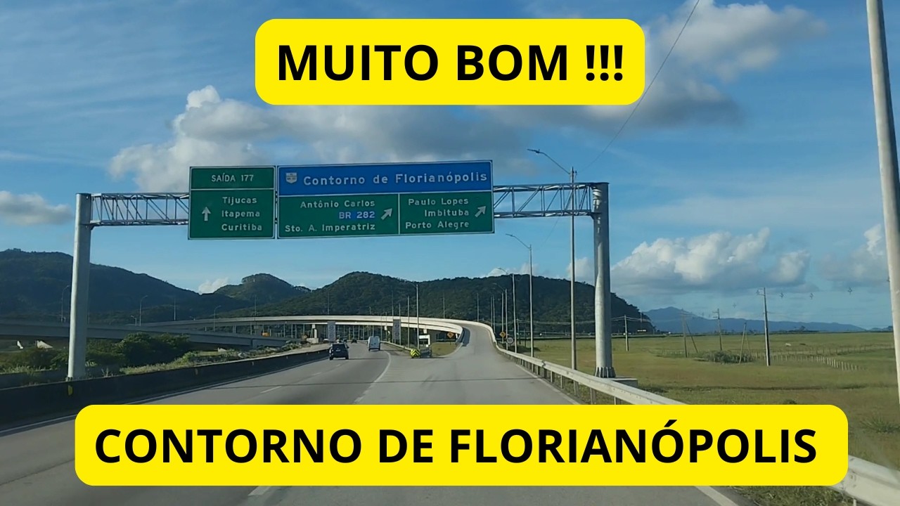 CONHECEMOS O CONTORNO VIÁRIO DE FLORIANÓPOLIS !!! MUITO BOM !!!