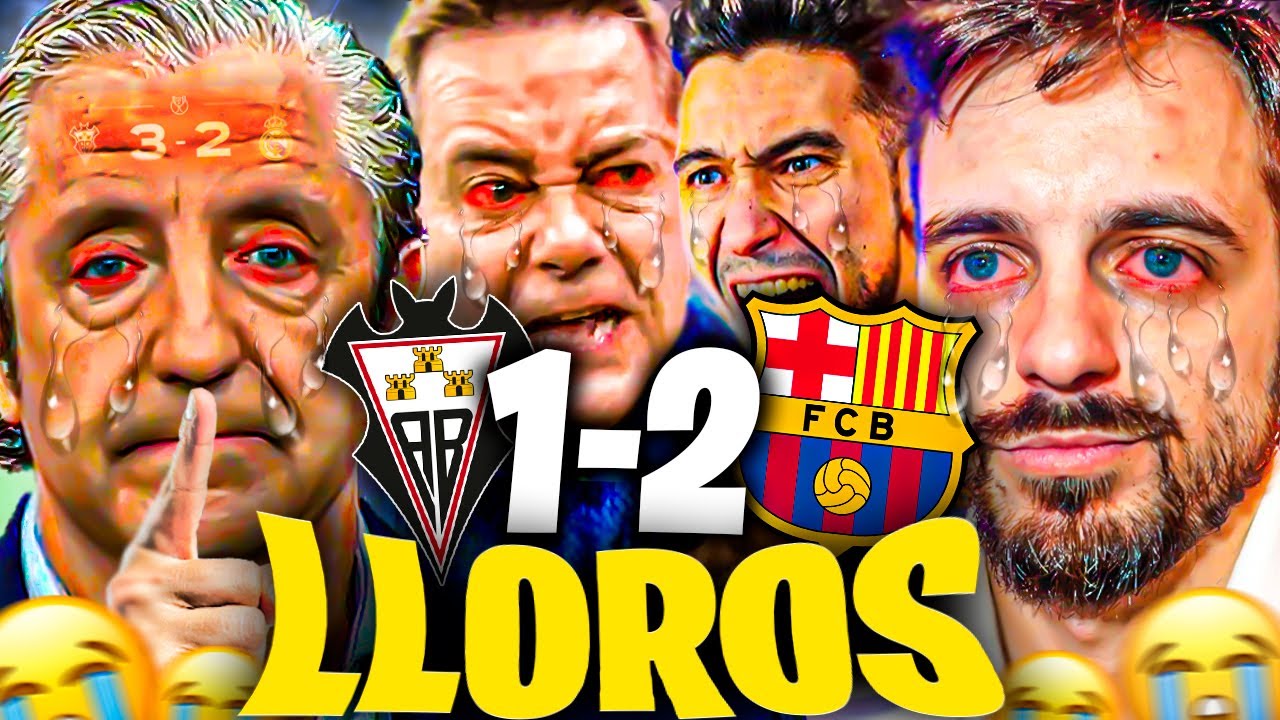 😂LOS MEJORES LLOROS MADRIDISTAS al ALBACETE 1-2 FC BARCELONA - Los Futbolitos, JKCLife, Ubietoo...