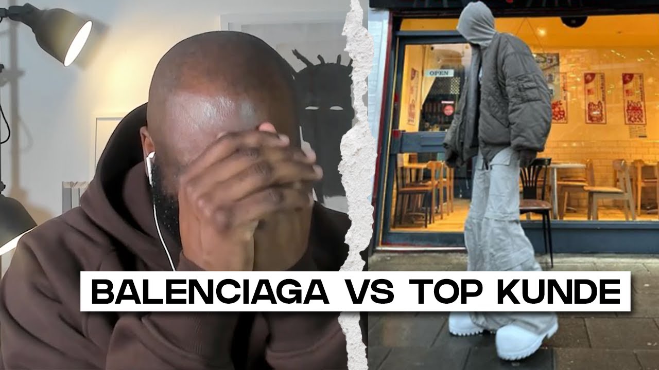 Top Kunde bei Balenciaga rausgeworfen Negative Trade Reaktion