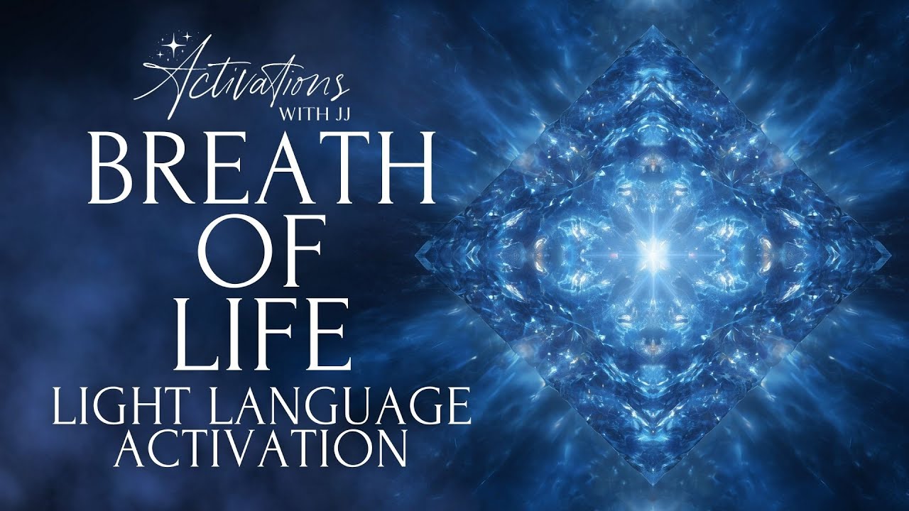 Breath of Life | Light Language Activation