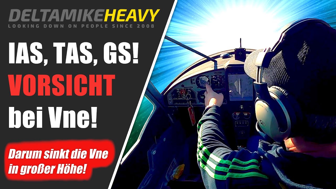 Alles zu IAS, TAS und GS - aber VORSICHT bei Vne in der Höhe!