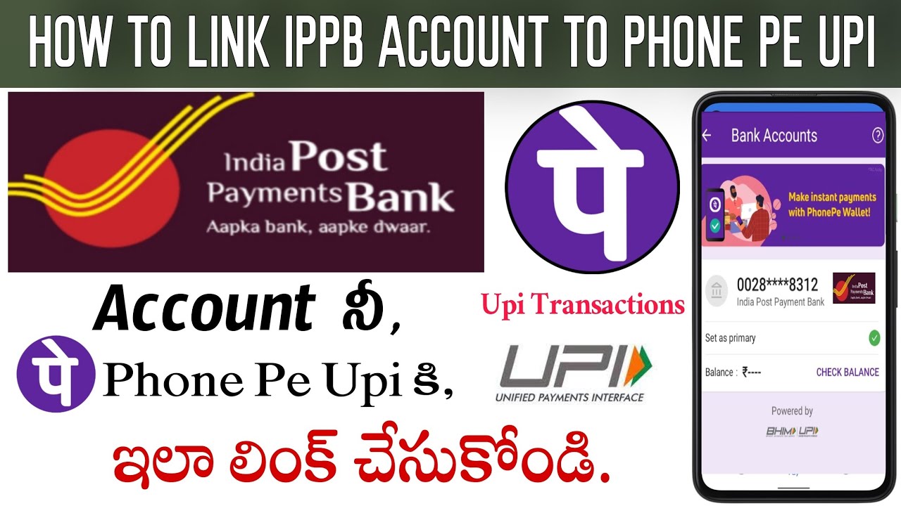 How to Link IPPB Bank Account to Phone Pe Upi Telugu 2023| Add IPPB Account in Phone Pe Telugu, IPPB