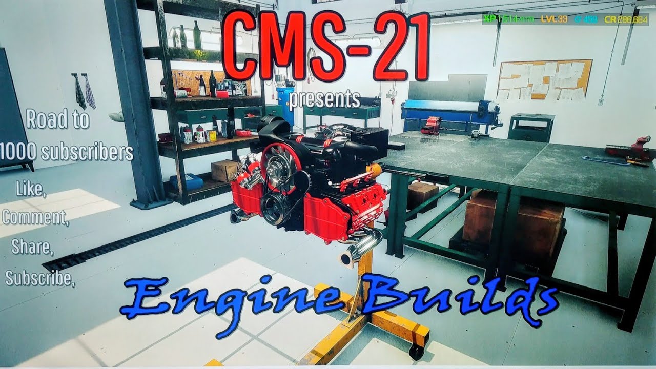 Engine builds - CMS-21 - Road to 1000 subscribers