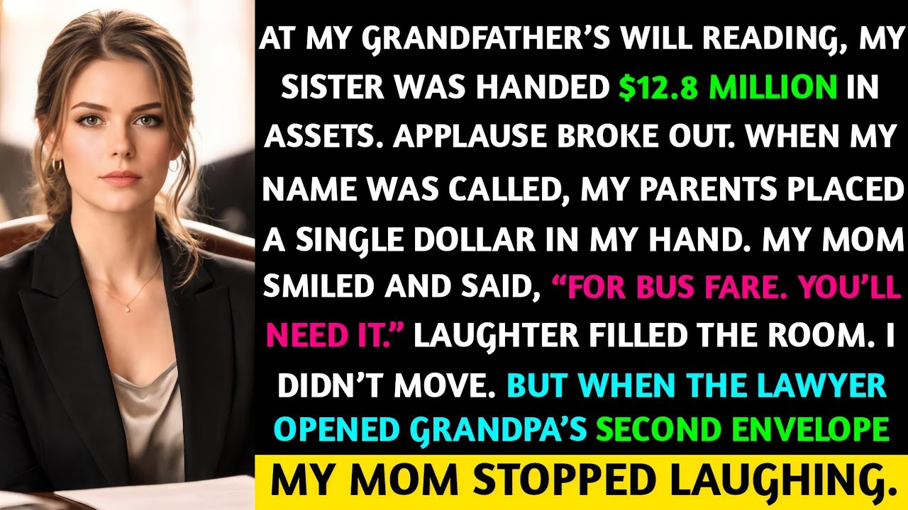 At Grandpa’s Will, My Sister Got $12.8M — I Got $1 “For Bus Fare”